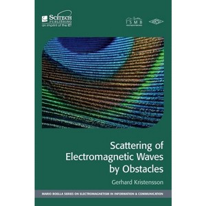 Scattering of Electromagnetic Waves by Obstacles - by  Gerhard Kristensson (Hardcover) - 1 of 1