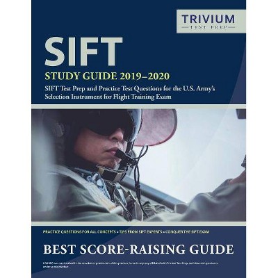 SIFT Study Guide 2019-2020 - by  Trivium Military Exam Prep Team (Paperback)