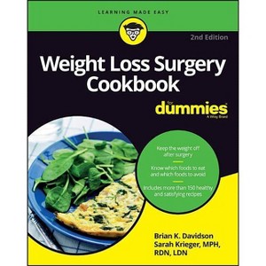 Weight Loss Surgery Cookbook FD 2e - (For Dummies (Lifestyle)) 2nd Edition by  Brian K Davidson & Sarah Krieger (Paperback) - 1 of 1