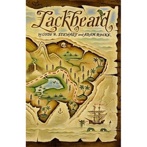 Lackbeard - by  Cody B Stewart & Adam Rocke (Paperback) - 1 of 1
