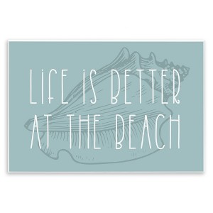 Stupell Industries Better at Beach with Shell, 15" x 10" - 1 of 4