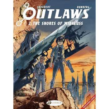The Shores of Midaluss - (Outlaws) by  Sylvain Runberg (Paperback)