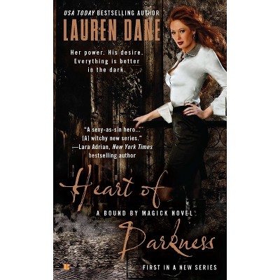 Heart of Darkness - (Bound by Magick Novel) by  Lauren Dane (Paperback)