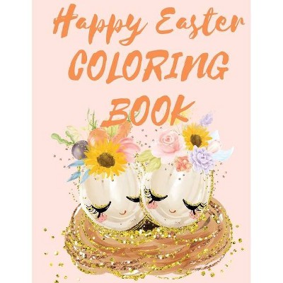 Happy Easter Coloring Book.Stunning Mandala Eggs Coloring Book for Teens and Adults, Have Fun While Celebrating Easter with Easter Eggs.