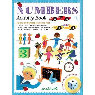 Numbers Activity Book - (Alain Gree Activity Book) (Paperback)