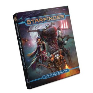 Starfinder Roleplaying Game: Starfinder Core Rulebook - by  James L Sutter & Rob McCreary & Owen K C Stephens & Jason Keeley & Amanda Hamon-Kunz - 1 of 1
