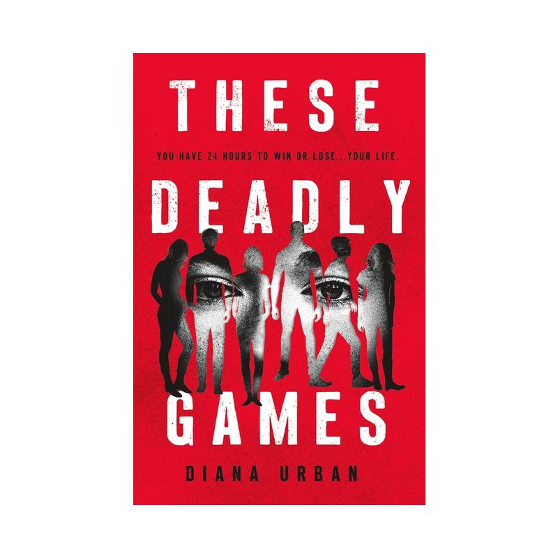 These Deadly Games - by  Diana Urban (Hardcover), 1 of 2
