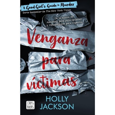  Venganza para víctimas / As Good as death. Murder 3 (Spanish  Edition): 9786070798696: Jackson, Holly: Books