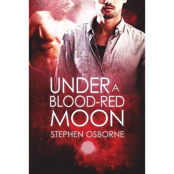 Under a Blood-Red Moon - (Duncan Andrews Thrillers) by  Stephen Osborne (Paperback)