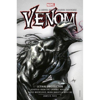 Venom: Lethal Protector Prose Novel - by  James R Tuck (Hardcover)