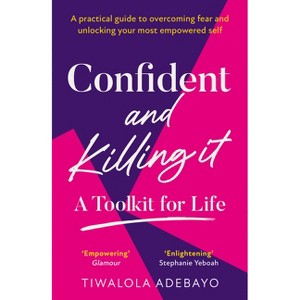 Confident and Killing It - by Tiwalola Ogunlesi - 1 of 1