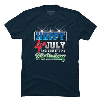 Men's Design By Humans July 4th Yes It's My Birthday By TomGiant T-Shirt