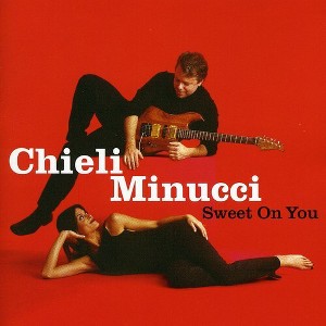 Chieli Minucci - Sweet on You (CD) - 1 of 1