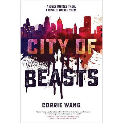 City of Beasts - by  Corrie Wang (Paperback)