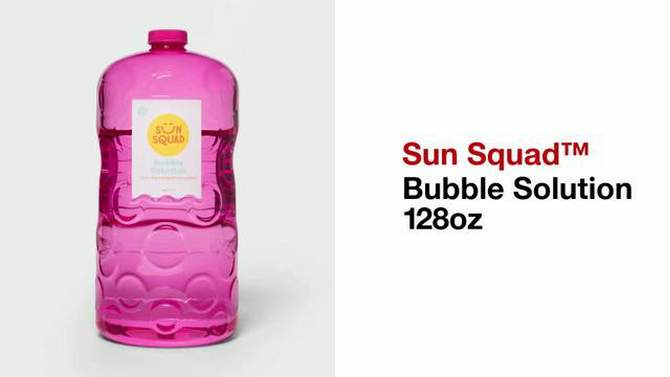 Bubble Solution 128oz - Sun Squad&#8482;, 2 of 11, play video