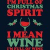 Men's Design By Humans Full of Christmas Spirit & Wine By DJBalogh T-Shirt - 2 of 4