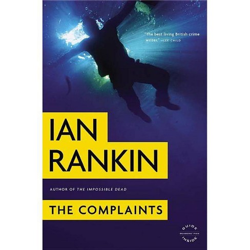 The Complaints - by  Ian Rankin (Paperback) - image 1 of 1