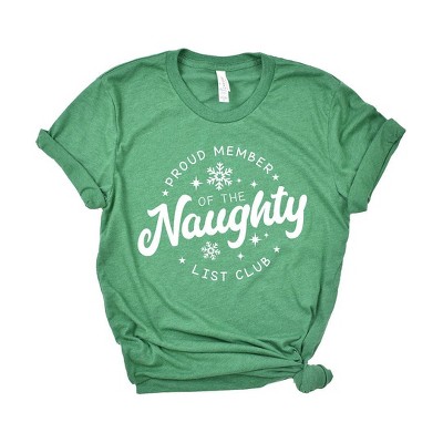 Simply Sage Market Women's Proud Member Naughty Club Short Sleeve Graphic Tee
