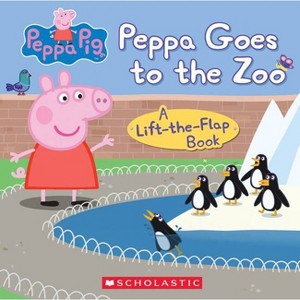 Peppa Goes to the Zoo - by  Scholastic (Board Book) - 1 of 1