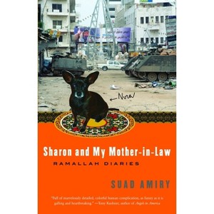 Sharon and My Mother-in-Law - by  Suad Amiry (Paperback) - 1 of 1