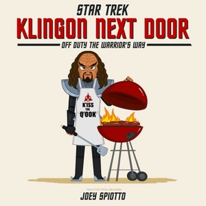 Klingon Next Door - by  Joey Spiotto (Hardcover) - 1 of 1