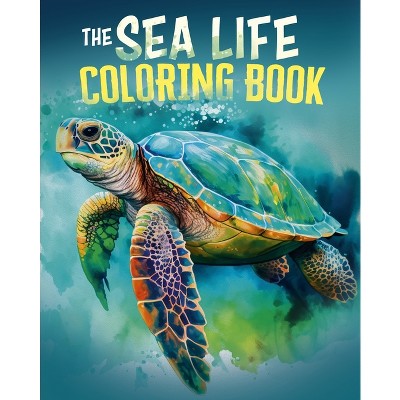 The Sea Life Coloring Book - (Sirius Creative Coloring) by  Tansy Willow (Paperback)
