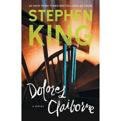 Dolores Claiborne - by  Stephen King (Paperback)