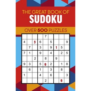 The Great Book of Sudoku - by  Eric Saunders (Paperback) - 1 of 1