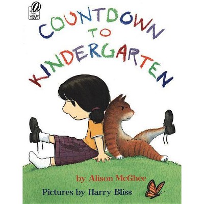 Countdown to Kindergarten - by  Alison McGhee (Paperback)