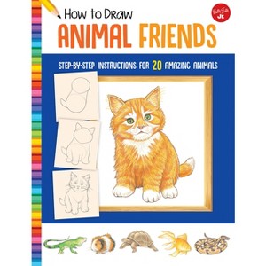 How to Draw Animal Friends - (Learn to Draw) by  Peter Mueller & Walter Foster Jr Creative Team (Paperback) - 1 of 1