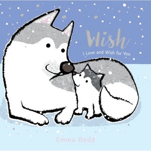 Wish - (Emma Dodd's Love You Books) by  Emma Dodd (Board Book) - 1 of 1
