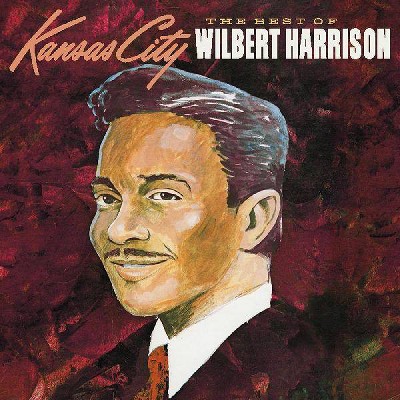 Harrison  Wilbert - The Best Of Wilbert Harrison (CD)