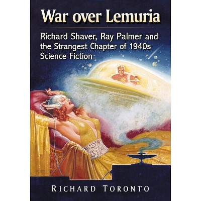 War over Lemuria - by  Richard Toronto (Paperback)
