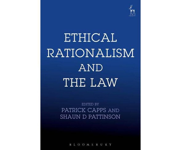 Ethical Rationalism and the Law - (Hardcover)