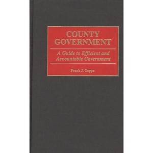 County Government - by  Frank Coppa (Hardcover) - 1 of 1