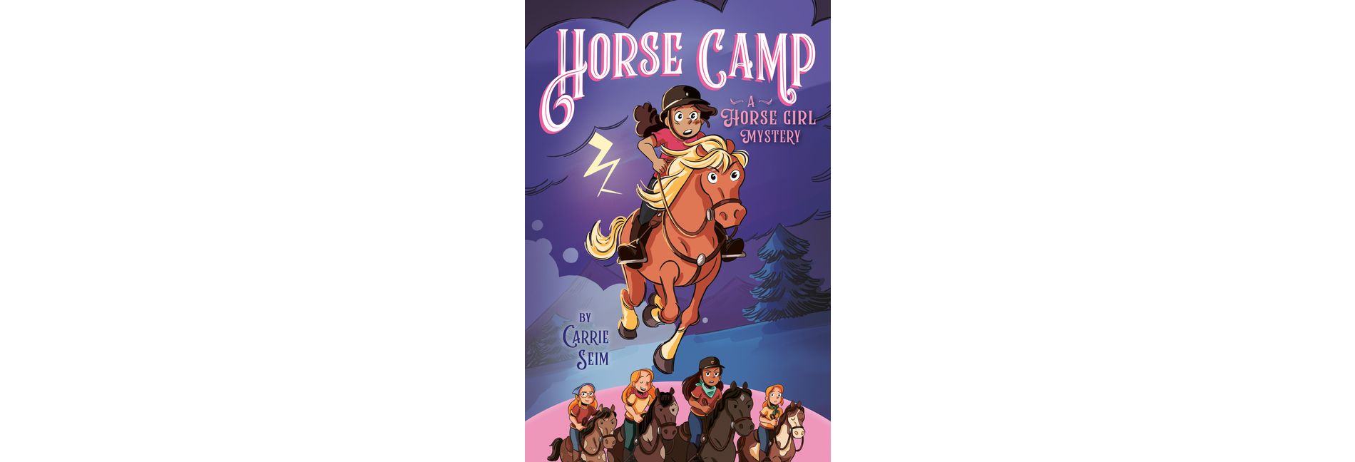 Horse Camp - (Horse Girl) by  Carrie Seim (Hardcover)