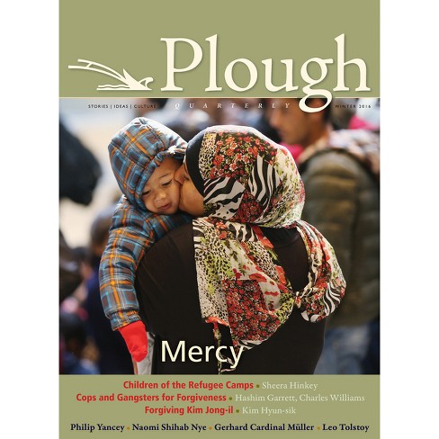 Plough Quarterly No. 7 - (paperback) : Target