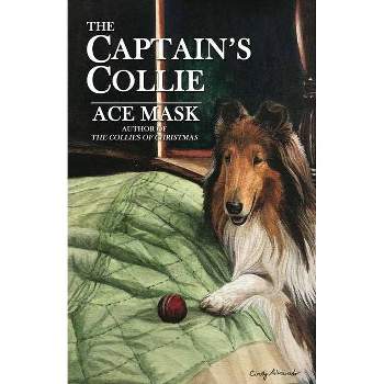 The Captain's Collie - by  Ace Mask (Paperback)
