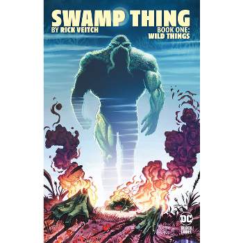 Swamp Thing by Rick Veitch Book One: Wild Things - (Paperback)