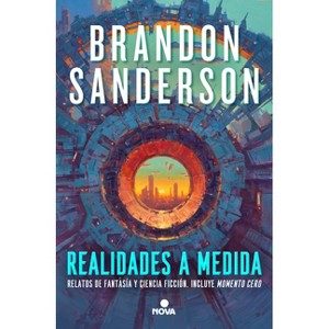 Realidades a Medida / Tailored Realities - by  Brandon Sanderson (Paperback) - 1 of 1