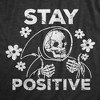 Mens Stay Positive T Shirt Funny Optimistic Grim Reaper Joke Tee For Guys - Crazy Dog Men's T Shirt - 2 of 4