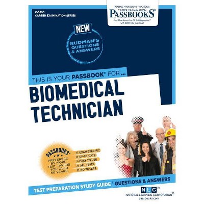 Biomedical Technician - (Career Examination) by  National Learning Corporation (Paperback)