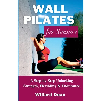 Wall Pilate's For Beginners - By Rase Plain (paperback) : Target