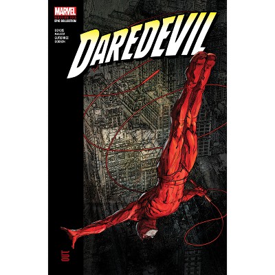 Daredevil Modern Era Epic Collection: Out - by  Brian Michael Bendis (Paperback)