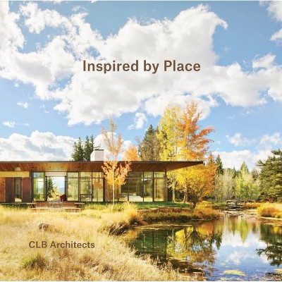 Inspired by Place - by  Chase Reynolds Ewald (Hardcover)