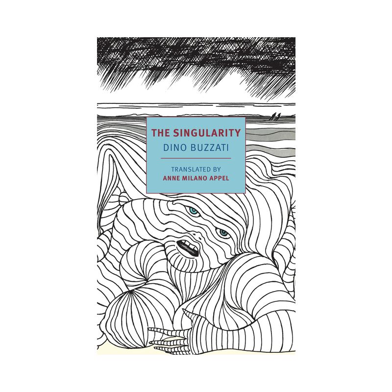 The Singularity - by  Dino Buzzati (Paperback), 1 of 2