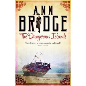 The Dangerous Islands - (Julia Probyn Mysteries) by  Ann Bridge (Paperback) - 1 of 1