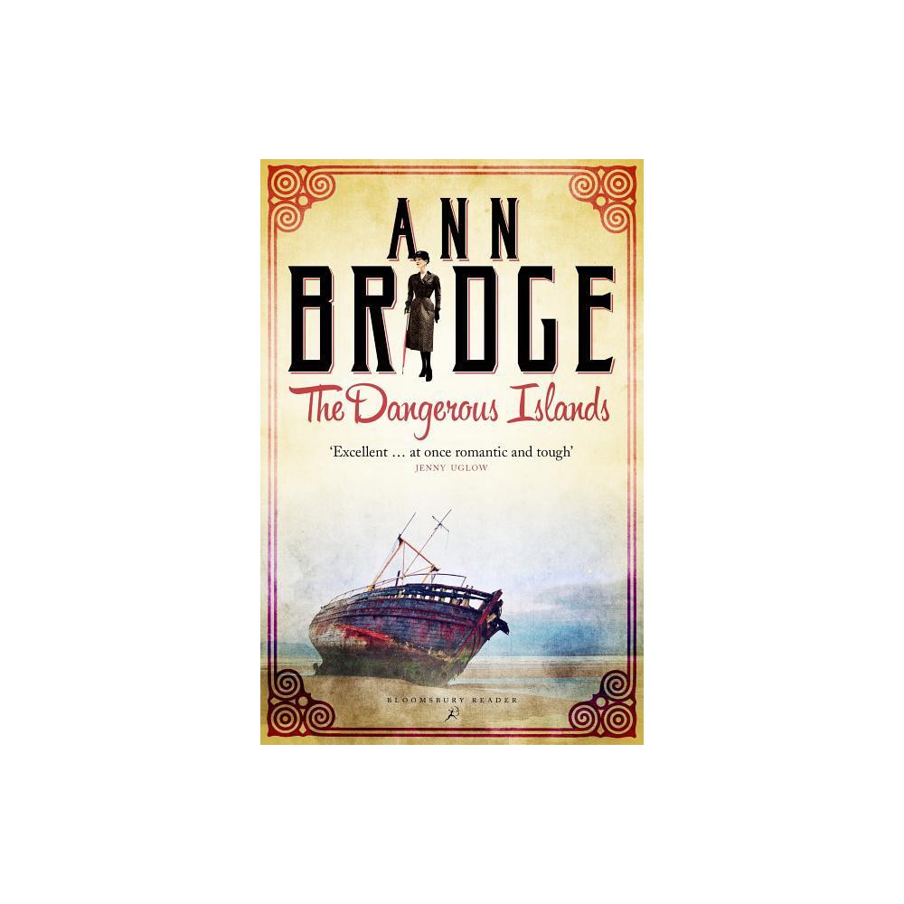 The Dangerous Islands - (Julia Probyn Mysteries) by Ann Bridge (Paperback)