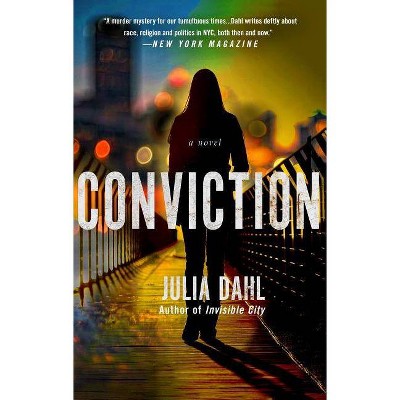 Conviction - (Rebekah Roberts Novels) by  Julia Dahl (Paperback)