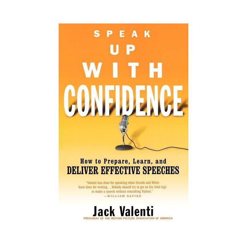 Speak Up with Confidence - by  Jack Valenti (Paperback), 1 of 2